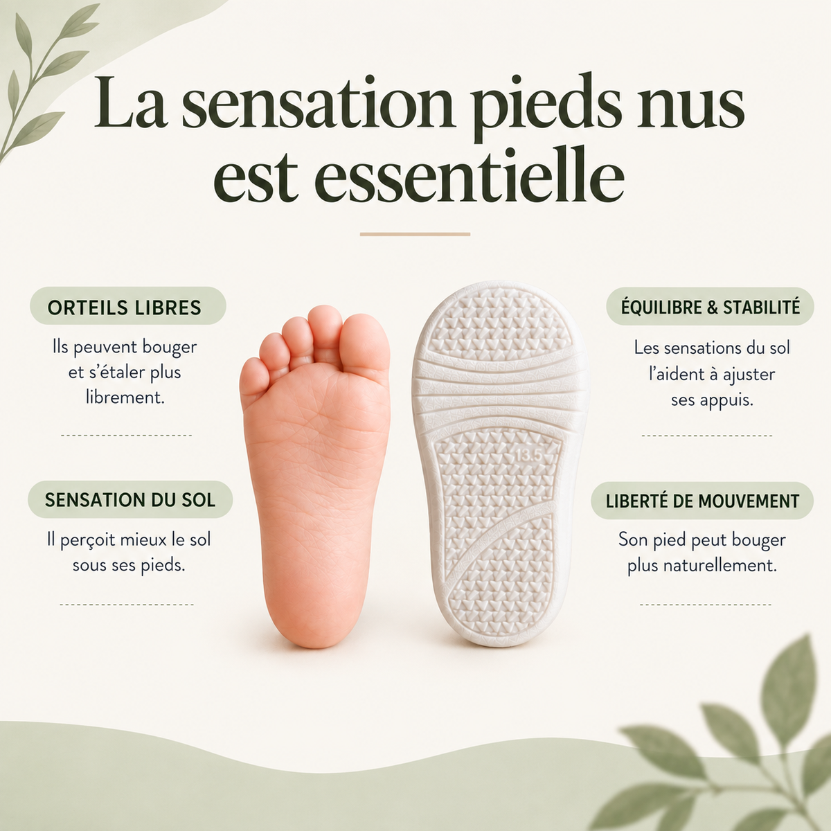 Chaussures souples bébé - Sensation pieds nus